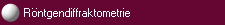 Rntgendiffraktometrie